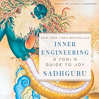 Inner Engineering Audiobook By Jaggi Vasudev - Sadhguru cover art