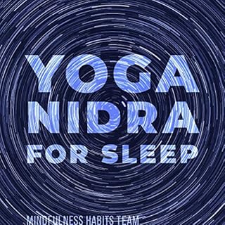 Yoga Nidra for Sleep Audiobook By Mindfulness Habits Team cover art