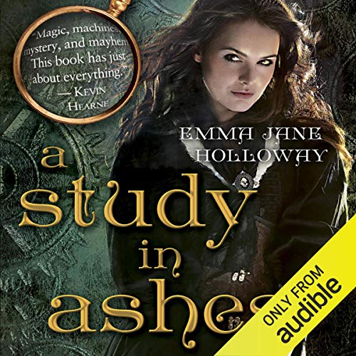 A Study in Ashes Audiolibro Por Emma Jane Holloway arte de portada