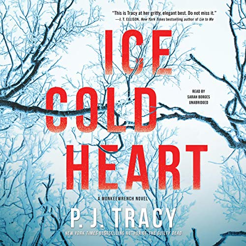 Ice Cold Heart Audiobook By P. J. Tracy cover art