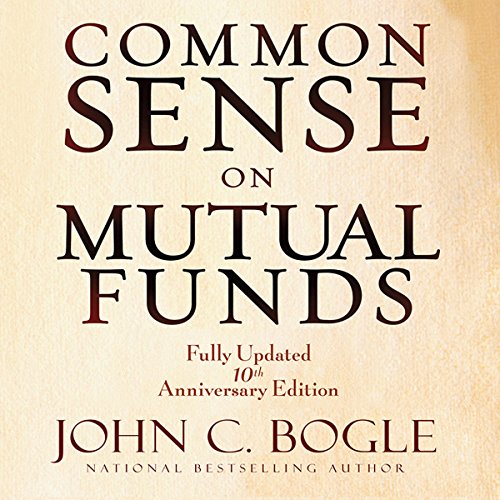 Common Sense on Mutual Funds Audiobook By John C Bogle cover art