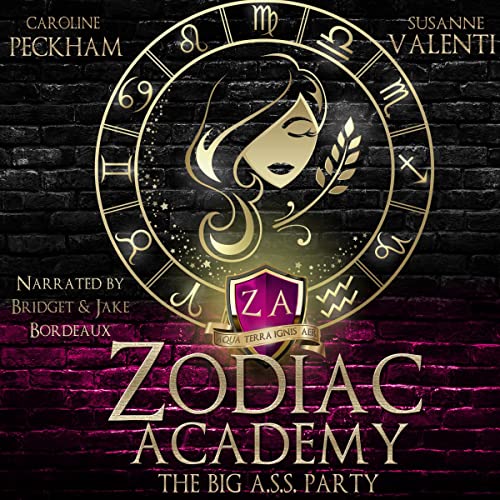 Zodiac Academy: The Big A.S.S. Party Audiolivro Por Caroline Peckham, Susanne Valenti capa