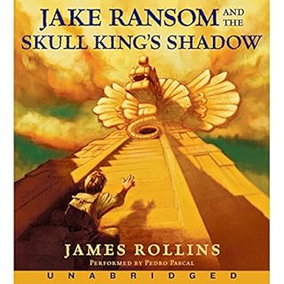 Jake Ransom and the Skull King's Shadow Audiobook By James Rollins cover art