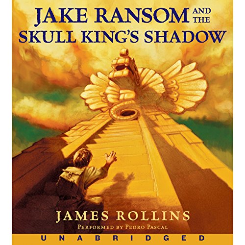 Jake Ransom and the Skull King's Shadow Audiolibro Por James Rollins arte de portada