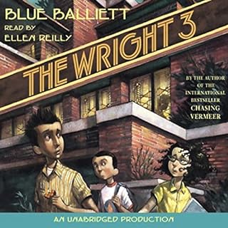 The Wright Three Audiobook By Blue Balliett cover art