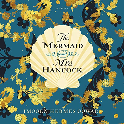 The Mermaid and Mrs. Hancock cover art