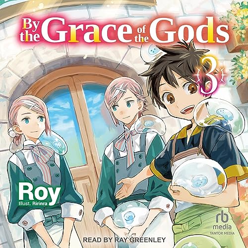 By the Grace of the Gods: Volume 3 Audiolibro Por Roy, Noah Rozenberg - translator arte de portada