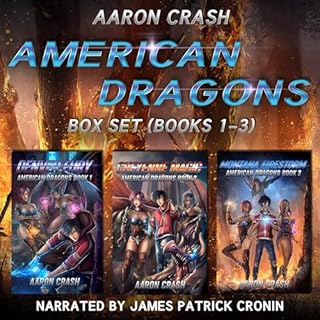 American Dragons, Books 1-3 Audiobook By Aaron Crash cover art