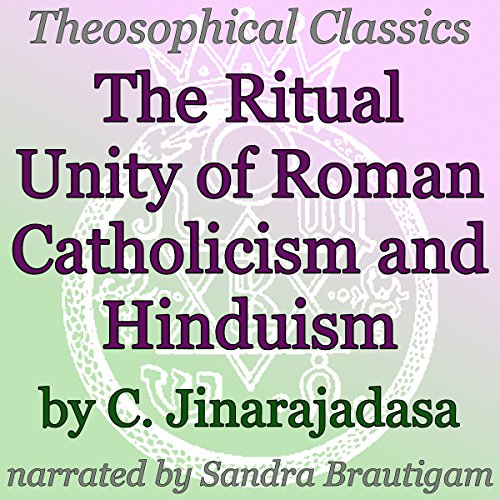 Page de couverture de The Ritual Unity of Roman Catholicism and Hinduism