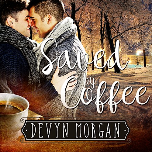 Saved by Coffee cover art