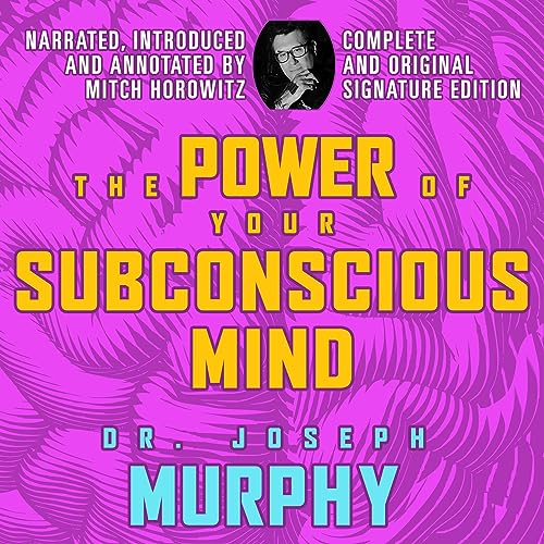 The Power of Your Subconscious Mind Audiolibro Por Dr. Joseph Murphy, Mitch Horowitz - introduction arte de portada