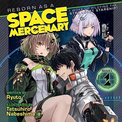 Reborn as a Space Mercenary: I Woke Up Piloting the Strongest Starship, Vol. 1 cover art