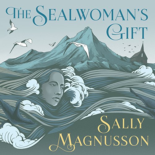 The Sealwoman's Gift Audiolibro Por Sally Magnusson arte de portada