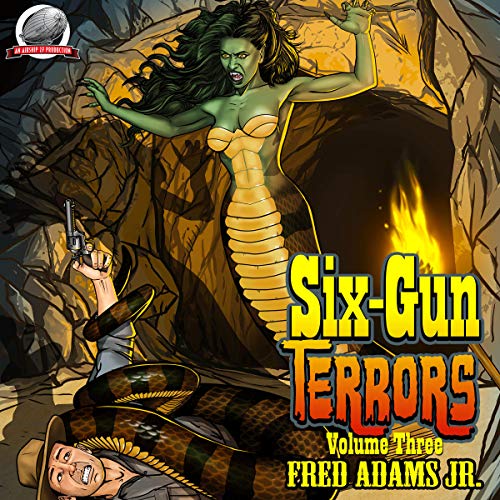 Six-Gun Terrors, Volume 3 Audiolibro Por Fred Adams arte de portada