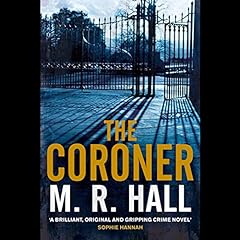 The Coroner Audiobook By M. R. Hall cover art