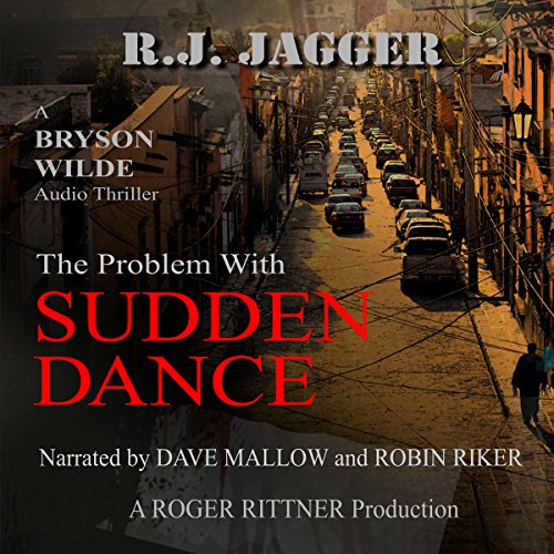 The Problem with Sudden Dance Audiolibro Por R.J. Jagger arte de portada