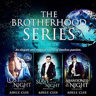 The Brotherhood Series Boxset: Books 1-3 Audiobook By Adele Clee cover art