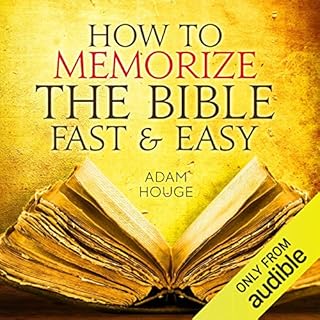 How To Memorize The Bible Fast And Easy Audiobook By Adam Houge cover art