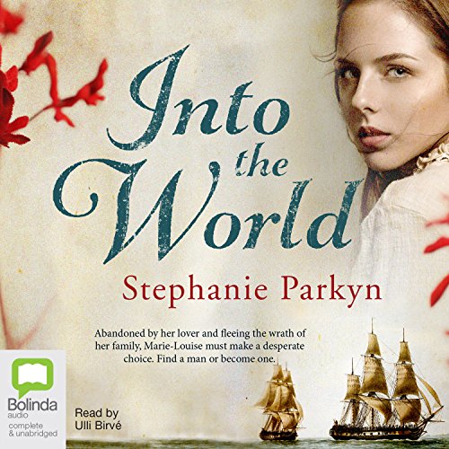 Into the World Audiolibro Por Stephanie Parkyn arte de portada