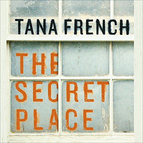 The Secret Place Audiobook By Tana French cover art