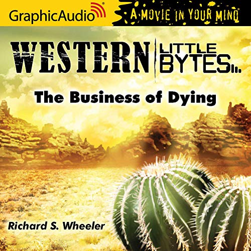 The Business of Dying [Dramatized Adaptation] cover art