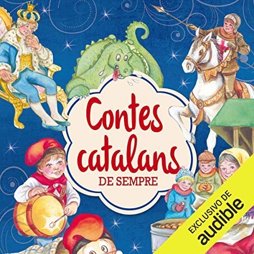 Page de couverture de Contes catalans de sempre (Narración en Catalán) [Traditional Catalan Tales]