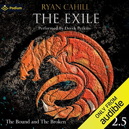 The Exile Audiobook By Ryan Cahill cover art