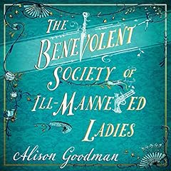 The Benevolent Society of Ill-Mannered Ladies cover art