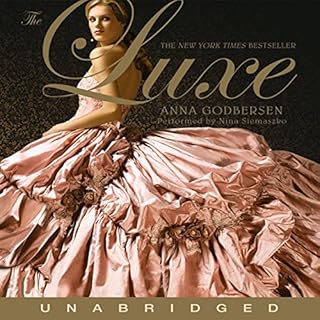 The Luxe Audiobook By Anna Godbersen cover art