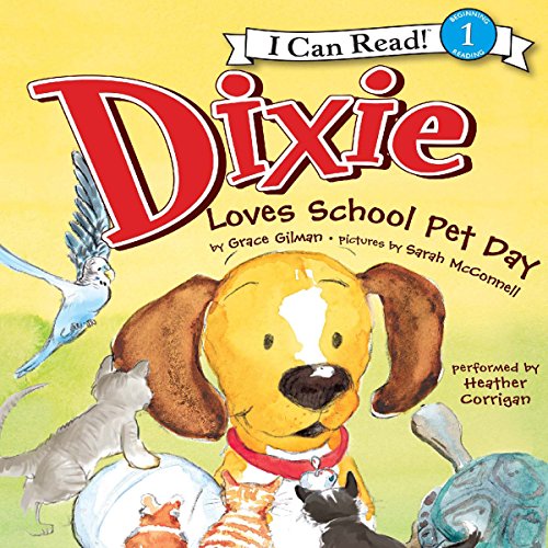 Dixie Loves School Pet Day cover art