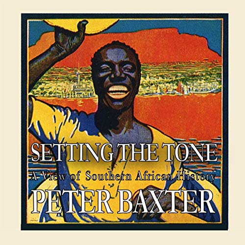 Setting the Tone: A View of African History Audiolibro Por Peter Baxter arte de portada