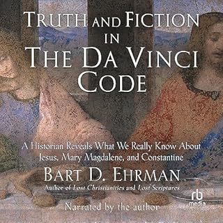 Truth and Fiction in The Da Vinci Code Audiolibro Por Bart D. Ehrman arte de portada