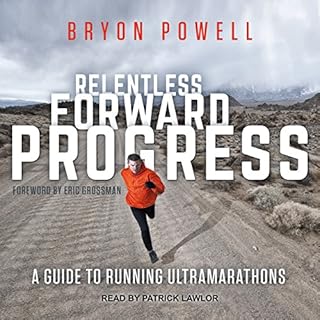 Relentless Forward Progress Audiolibro Por Bryon Powell arte de portada