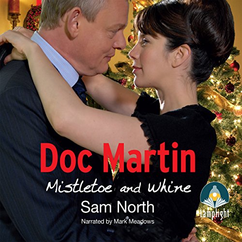 Doc Martin: Mistletoe and Whine Titelbild