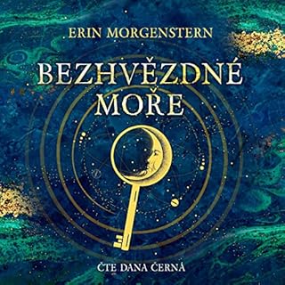 Bezhvězdné moře Audiolibro Por Erin Morgenstern arte de portada