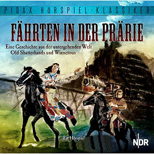 Fährten in der Prärie Audiolibro Por Karl May arte de portada