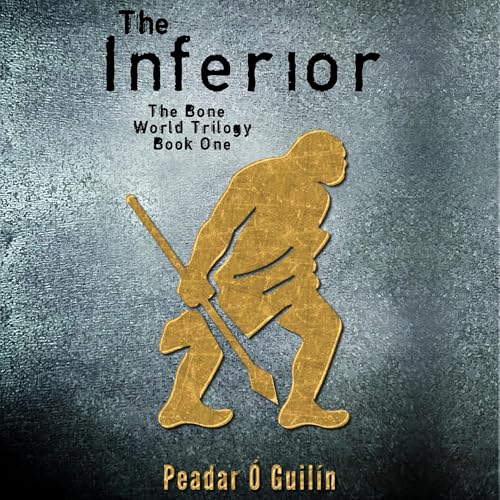 The Inferior Audiolivro Por Peadar Ó Guilín capa