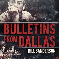 Bulletins from Dallas cover art