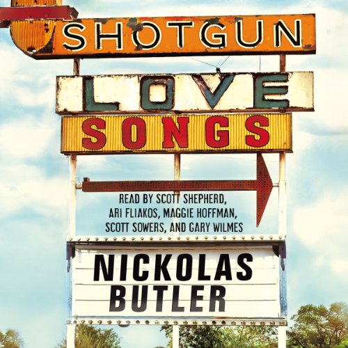 Shotgun Lovesongs Audiolibro Por Nickolas Butler arte de portada