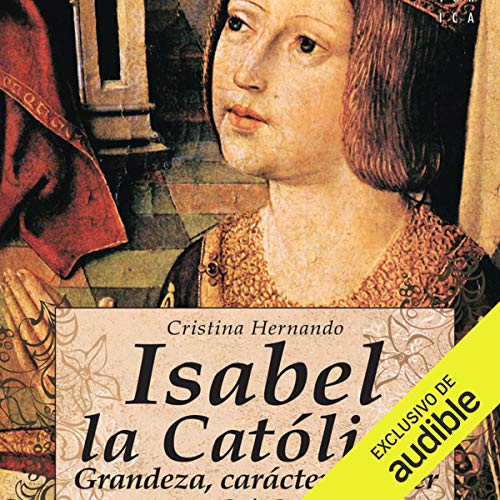 Isabel la Católica [Isabella the Catholic] Audiobook By Cristina Hernando cover art