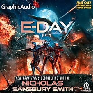 E-Day (Part 1 of 2) (Dramatized Adaptation) Audiolibro Por Nicholas Sansbury Smith arte de portada