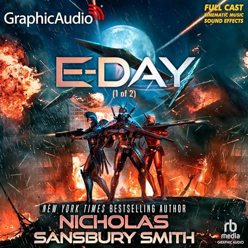 E-Day (Part 1 of 2) (Dramatized Adaptation) cover art