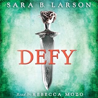 Defy (Defy Trilogy, Book 1) Audiolibro Por Sara B. Larson arte de portada