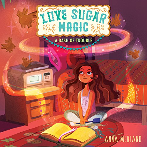 Love Sugar Magic: A Dash of Trouble cover art