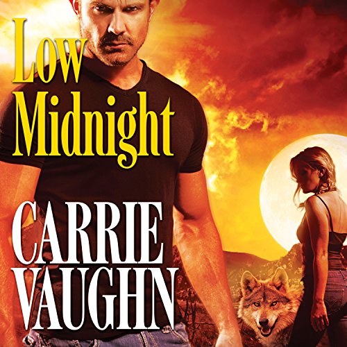 Low Midnight Audiobook By Carrie Vaughn cover art