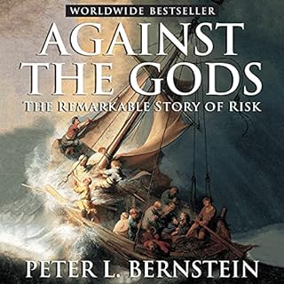 Against the Gods Audiobook By Peter L. Bernstein cover art