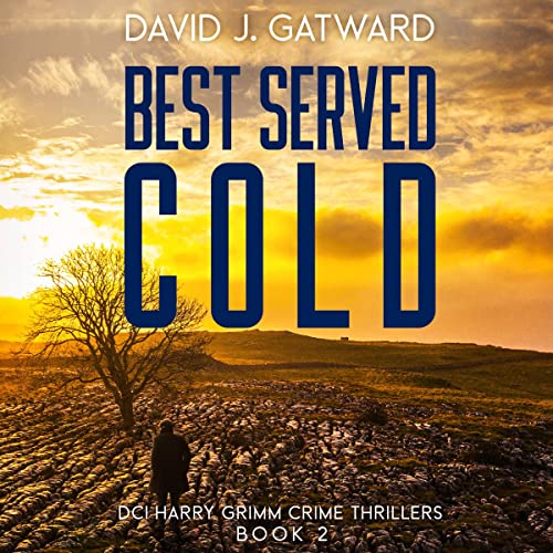 Best Served Cold: A DCI Harry Grimm Novel cover art