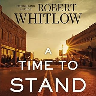 A Time to Stand Audiolibro Por Robert Whitlow arte de portada