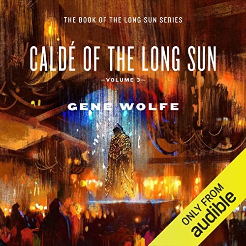 Caldé of the Long Sun cover art