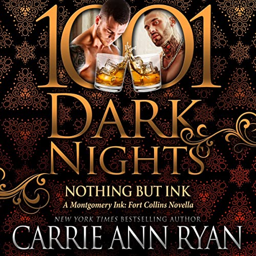 Nothing but Ink Audiolibro Por Carrie Ann Ryan arte de portada